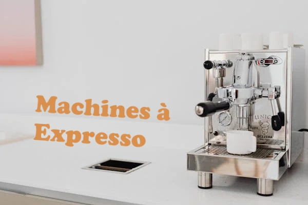 Machines à expresso